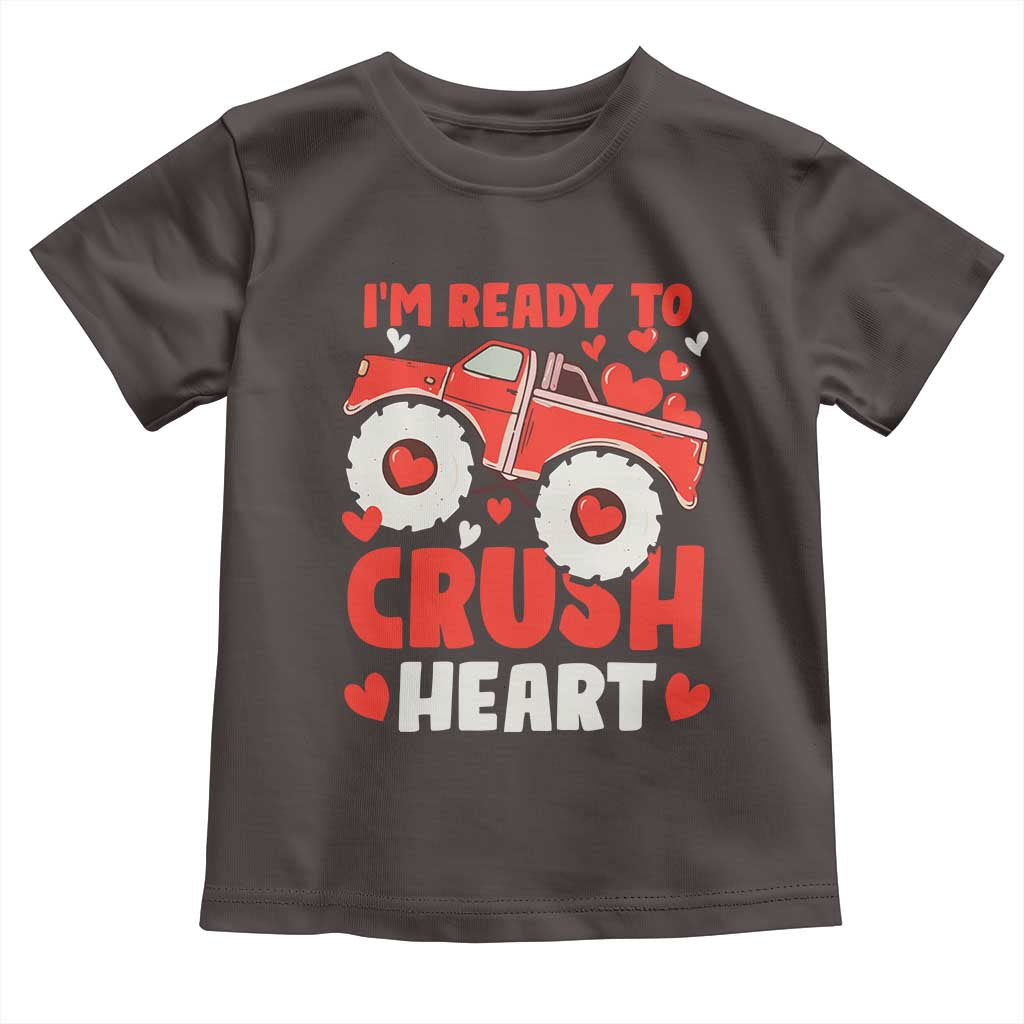 Valentine's Day Toddler T Shirt I Ready To Crush Hearts Monster Truck TS09 Dark Chocolate Print Your Wear