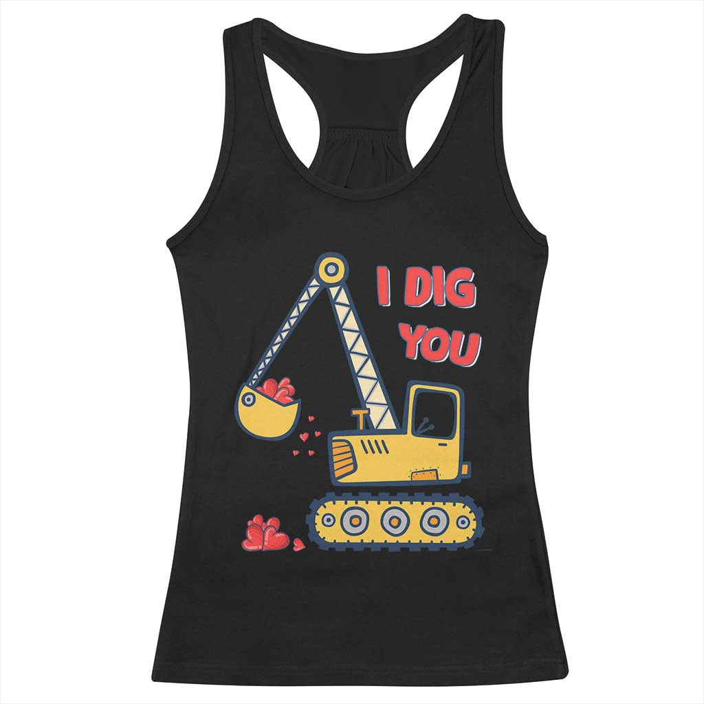 Valentine's Day Racerback Tank Top I Dig You Construction Truck Heart TS09 Black Print Your Wear