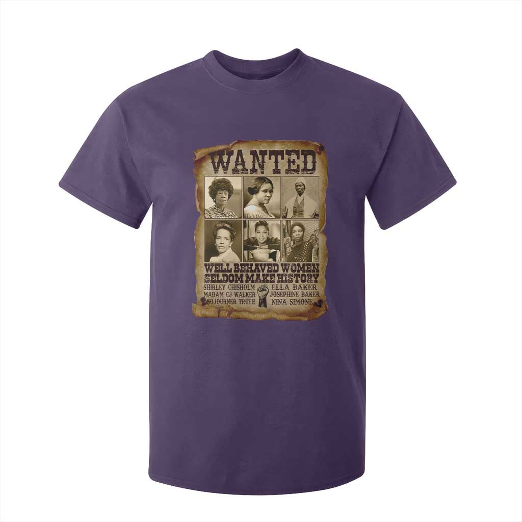 Black Women History T Shirt For Kid Shirley Madam Cj Sojourner Truth Well Behaved Women Seldom Make History TS09 Purple Print Your Wear