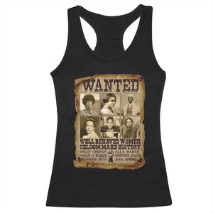 Black Women History Racerback Tank Top Shirley Madam Cj Sojourner Truth Well Behaved Women Seldom Make History TS09 Black Print Your Wear