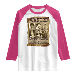 Black Women History Raglan Shirt Shirley Madam Cj Sojourner Truth Well Behaved Women Seldom Make History TS09 White Heliconia Print Your Wear