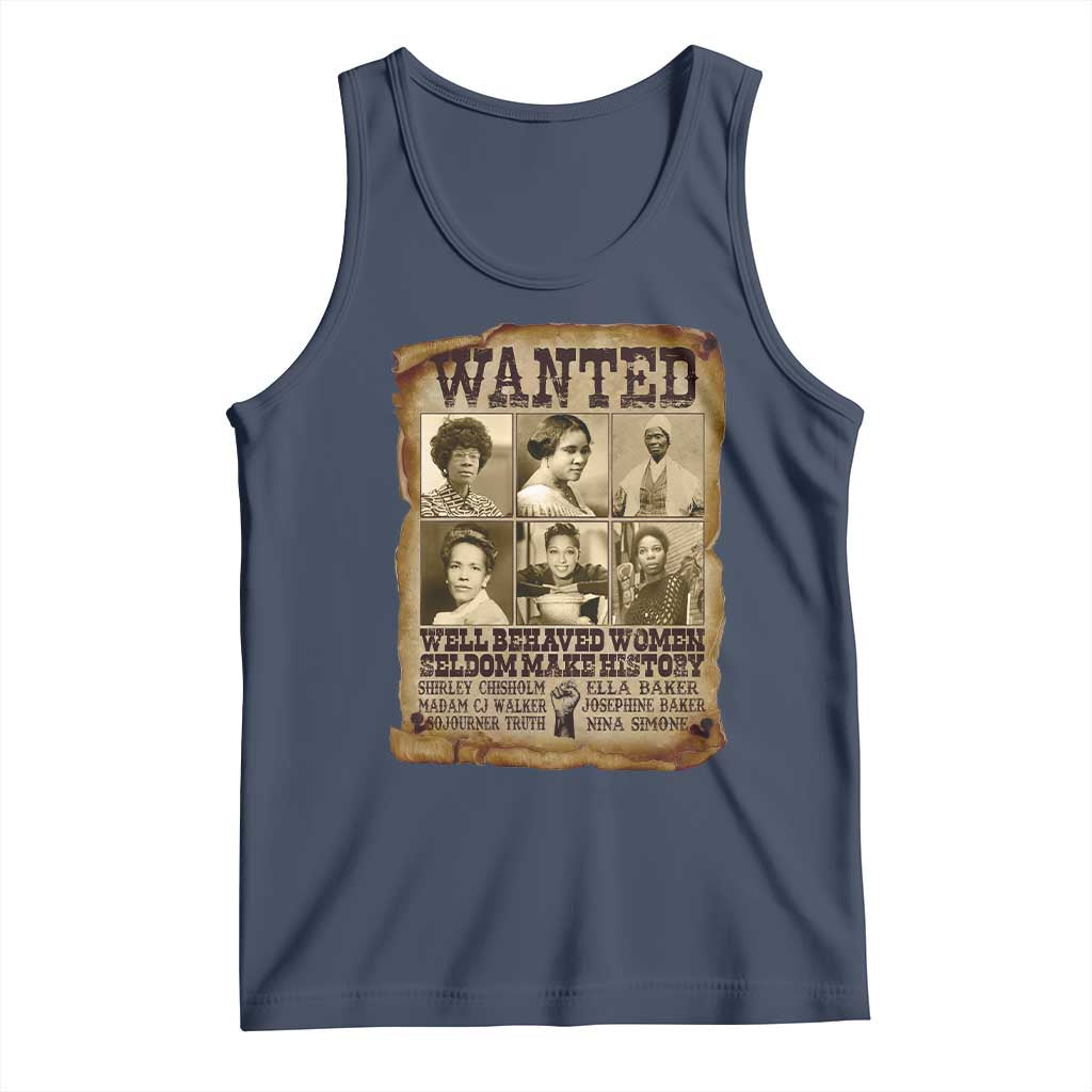 Black Women History Tank Top Shirley Madam Cj Sojourner Truth Well Behaved Women Seldom Make History TS09 Navy Print Your Wear