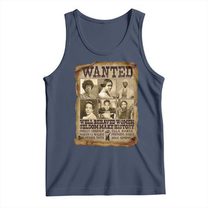 Black Women History Tank Top Shirley Madam Cj Sojourner Truth Well Behaved Women Seldom Make History TS09 Navy Print Your Wear