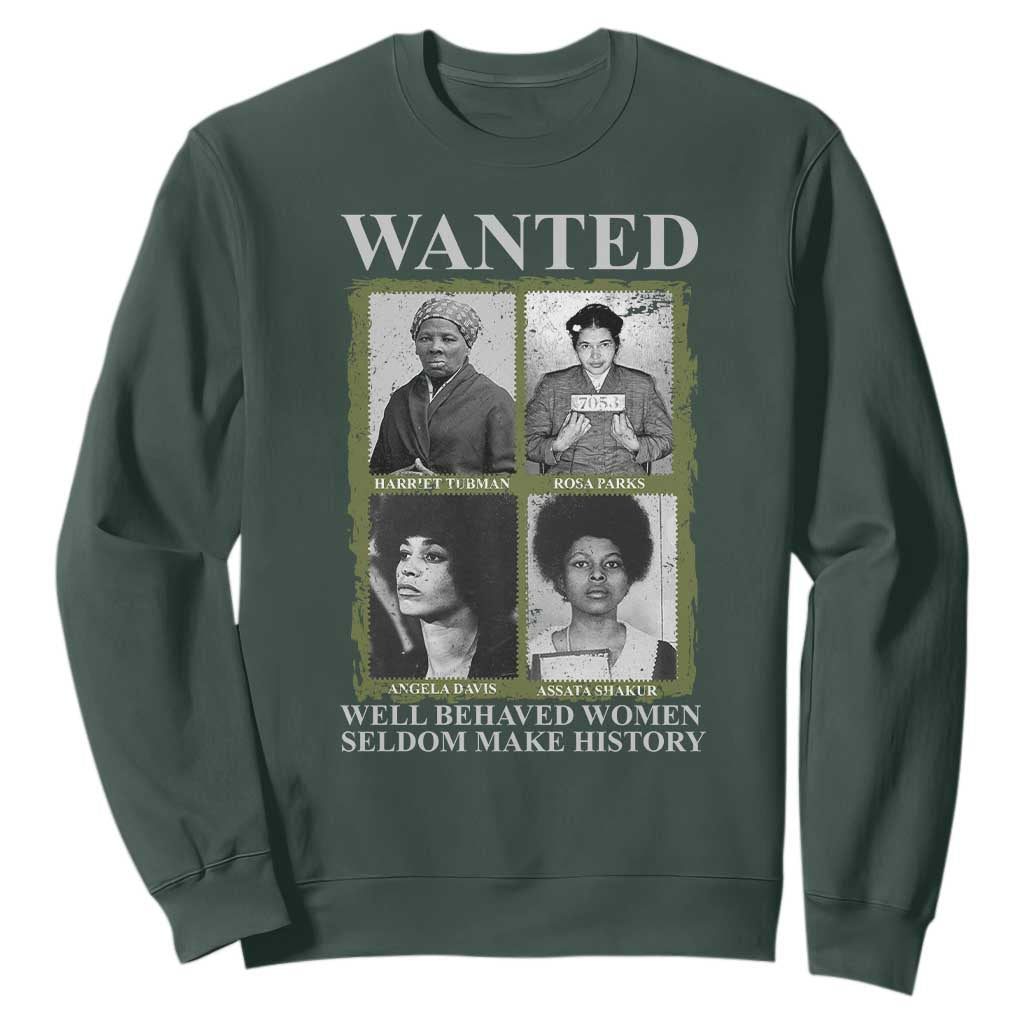 Black Women History Sweatshirt Harriet Tubman Rosa Parks Angela Davis Assata Shakur TS09 Dark Forest Green Print Your Wear