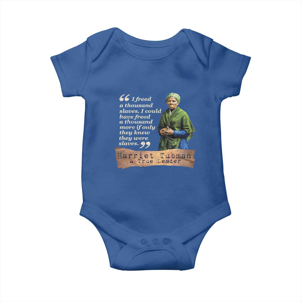 Harriet Tubman Baby Onesie If Only They Knew They Were Slaves Black History TS09 Royal Blue Print Your Wear