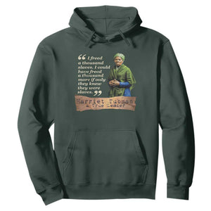 Harriet Tubman Hoodie If Only They Knew They Were Slaves Black History TS09 Dark Forest Green Print Your Wear