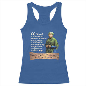 Harriet Tubman Racerback Tank Top If Only They Knew They Were Slaves Black History TS09 Royal Blue Print Your Wear