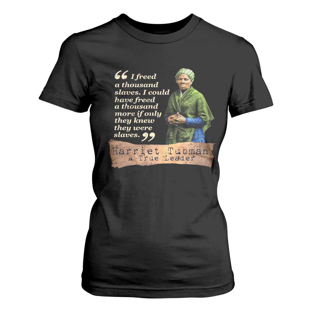Harriet Tubman T Shirt For Women If Only They Knew They Were Slaves Black History TS09 Black Print Your Wear