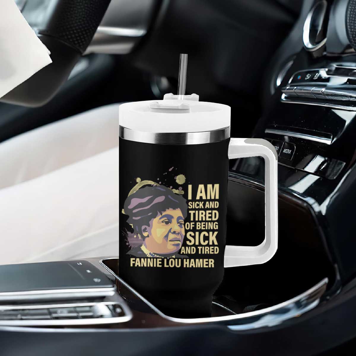 Fannie Lou Hamer Tumbler With Handle I Am Sick And Tired Of Being Sick And Tired TS09 Print Your Wear