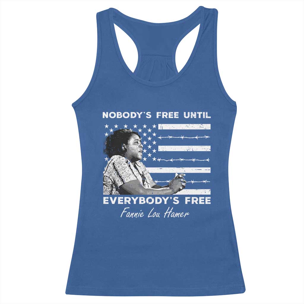 Fannie Lou Hamer Racerback Tank Top Nobody's Free Until Everybody's Free Black History TS09 Royal Blue Print Your Wear