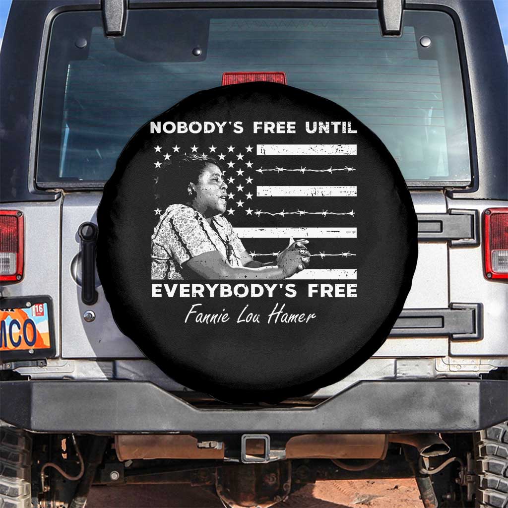 Fannie Lou Hamer Spare Tire Cover Nobody's Free Until Everybody's Free Black History TS09 No hole Black Print Your Wear