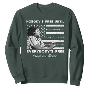 Fannie Lou Hamer Sweatshirt Nobody's Free Until Everybody's Free Black History TS09 Dark Forest Green Print Your Wear