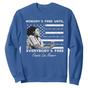 Fannie Lou Hamer Sweatshirt Nobody's Free Until Everybody's Free Black History TS09 Royal Blue Print Your Wear