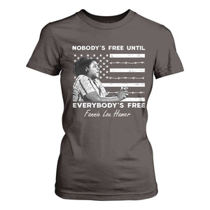 Fannie Lou Hamer T Shirt For Women Nobody's Free Until Everybody's Free Black History TS09 Dark Chocolate Print Your Wear