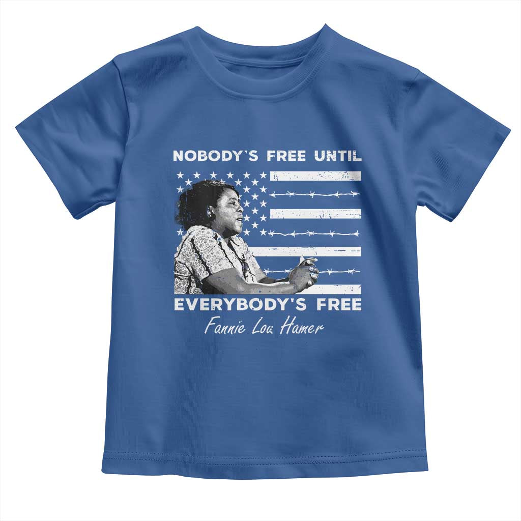 Fannie Lou Hamer Toddler T Shirt Nobody's Free Until Everybody's Free Black History TS09 Royal Blue Print Your Wear