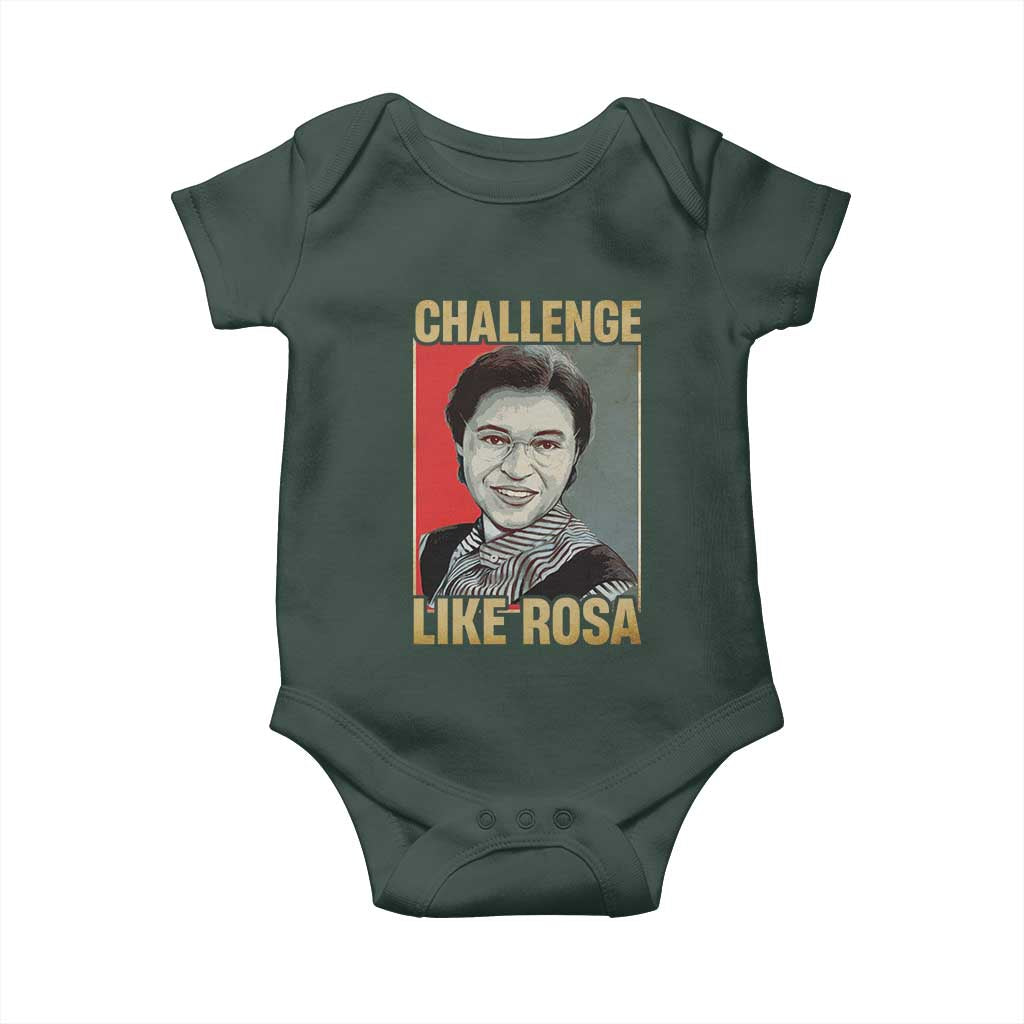 Rosa Parks Baby Onesie Challenge Like Rosa Black History TS09 Print Your Wear