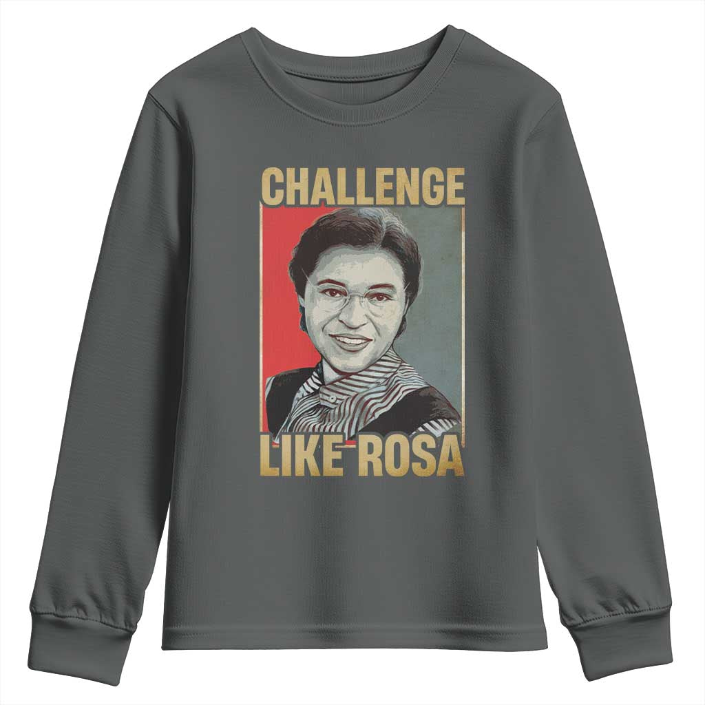Rosa Parks Youth Sweatshirt Challenge Like Rosa Black History TS09 Dark Heather Print Your Wear