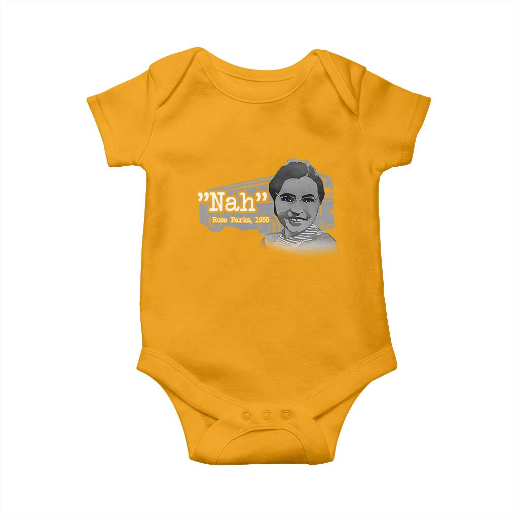 Nah Rosa Parks Baby Onesie Bus 1955 Black History Month TS09 Gold Print Your Wear