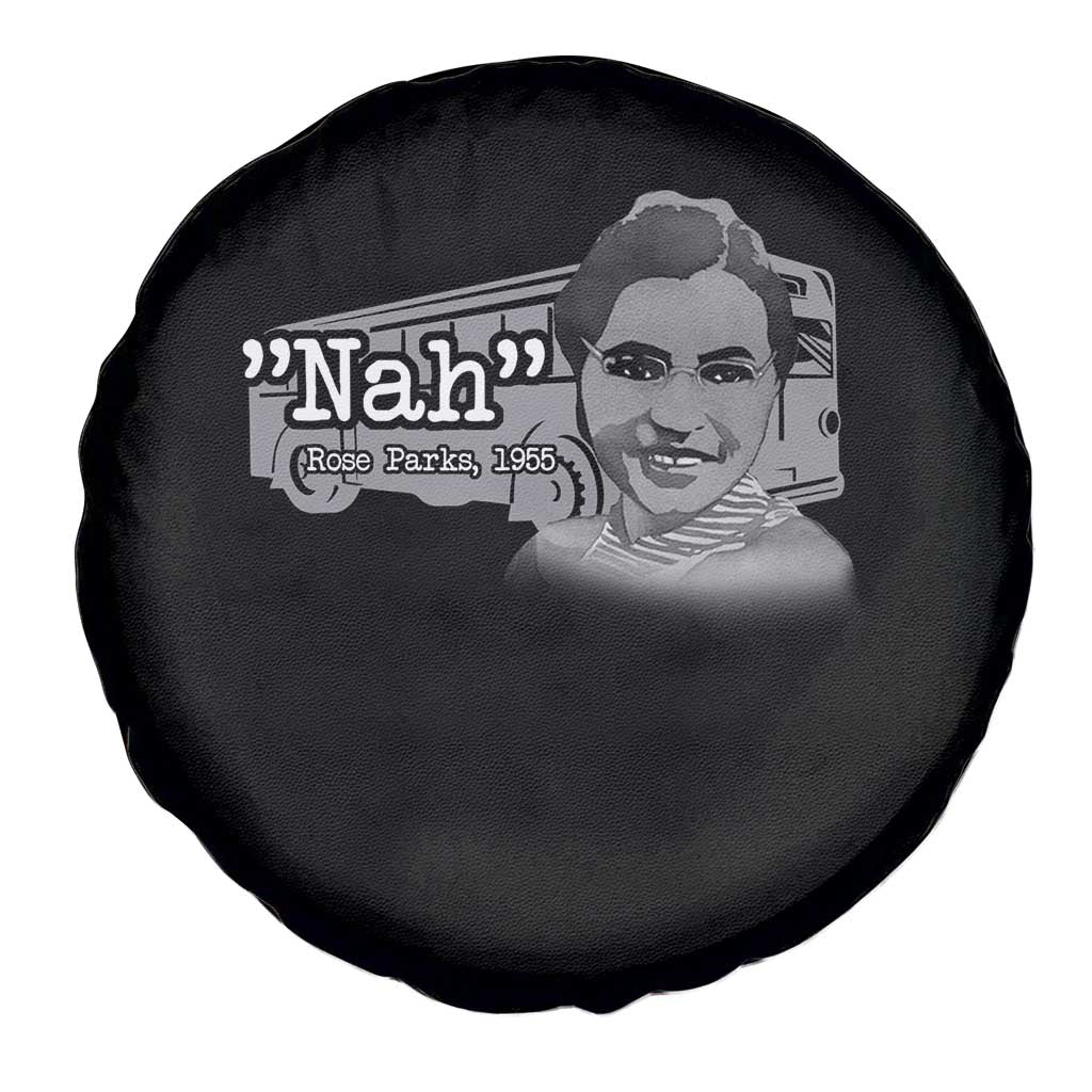 Nah Rosa Parks Spare Tire Cover Bus 1955 Black History Month TS09 Print Your Wear