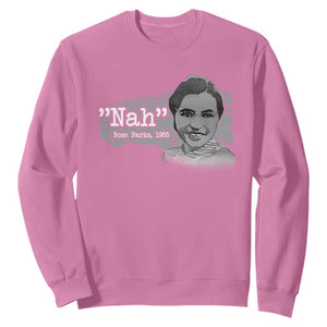 Nah Rosa Parks Sweatshirt Bus 1955 Black History Month TS09 Azalea Print Your Wear