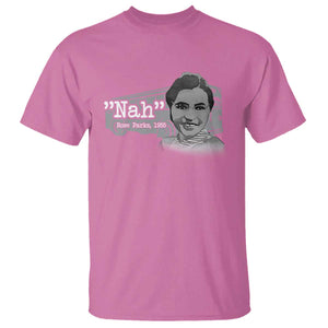 Nah Rosa Parks T Shirt Bus 1955 Black History Month TS09 Azalea Print Your Wear