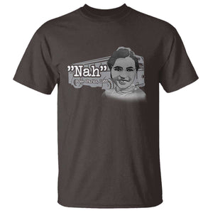 Nah Rosa Parks T Shirt Bus 1955 Black History Month TS09 Dark Chocolate Print Your Wear