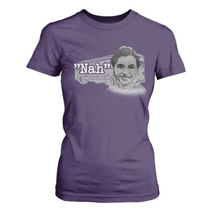 Nah Rosa Parks T Shirt For Women Bus 1955 Black History Month TS09 Purple Print Your Wear