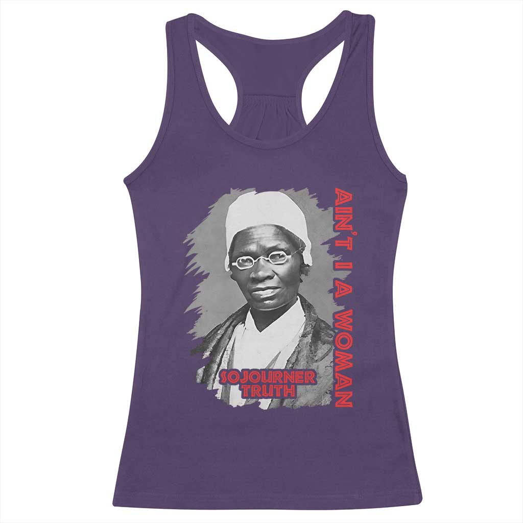 Sojourner Truth Racerback Tank Top Ain't I A Women Black History TS09 Purple Print Your Wear