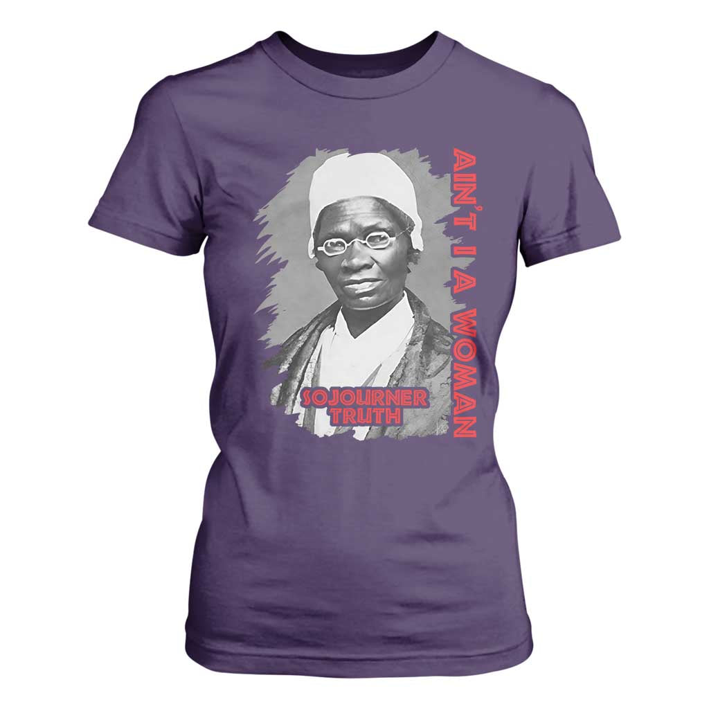Sojourner Truth T Shirt For Women Ain't I A Women Black History TS09 Purple Print Your Wear