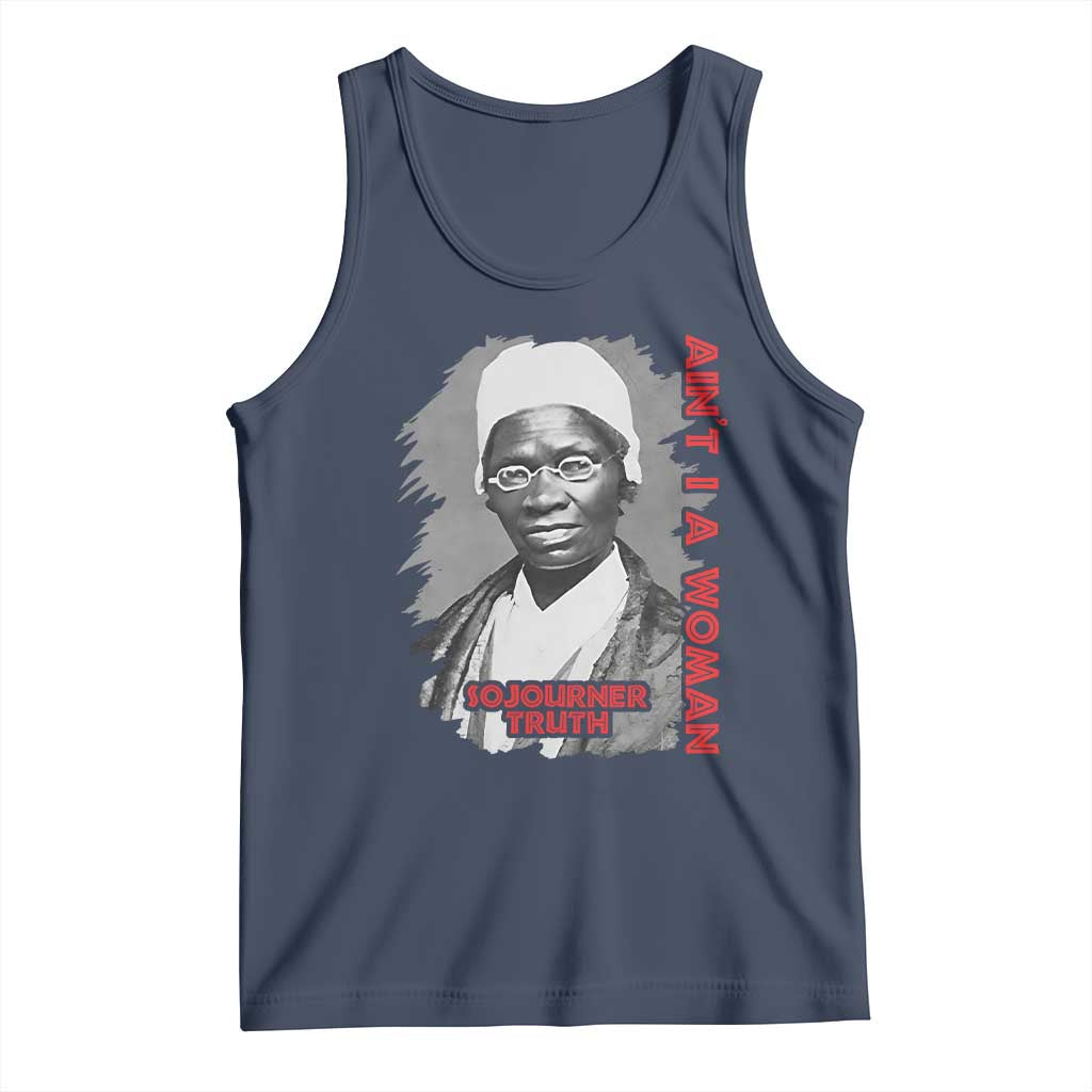 Sojourner Truth Tank Top Ain't I A Women Black History TS09 Navy Print Your Wear