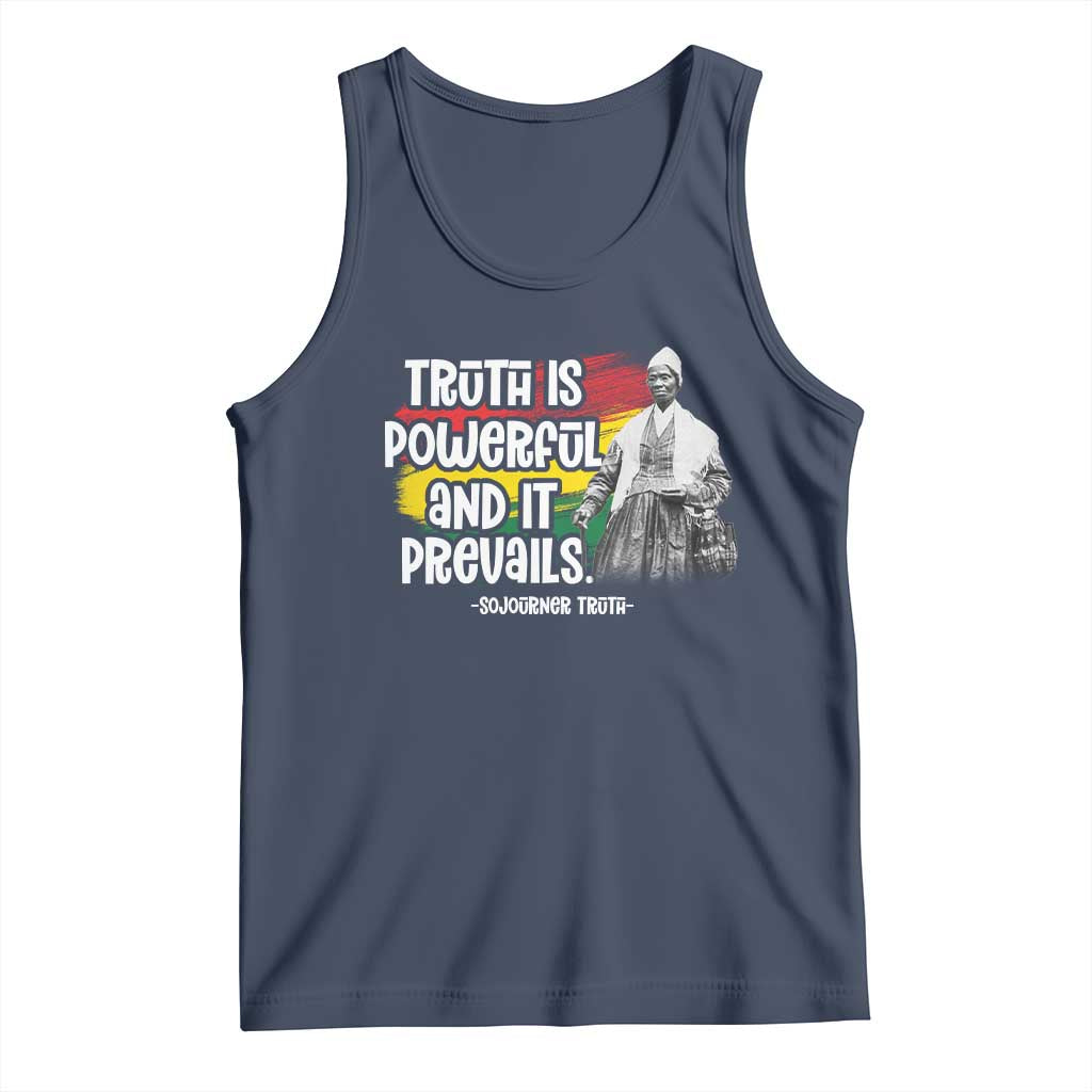 Sojourner Truth Tank Top Truth Is Powerful And It Prevails Black History TS09 Navy Print Your Wear