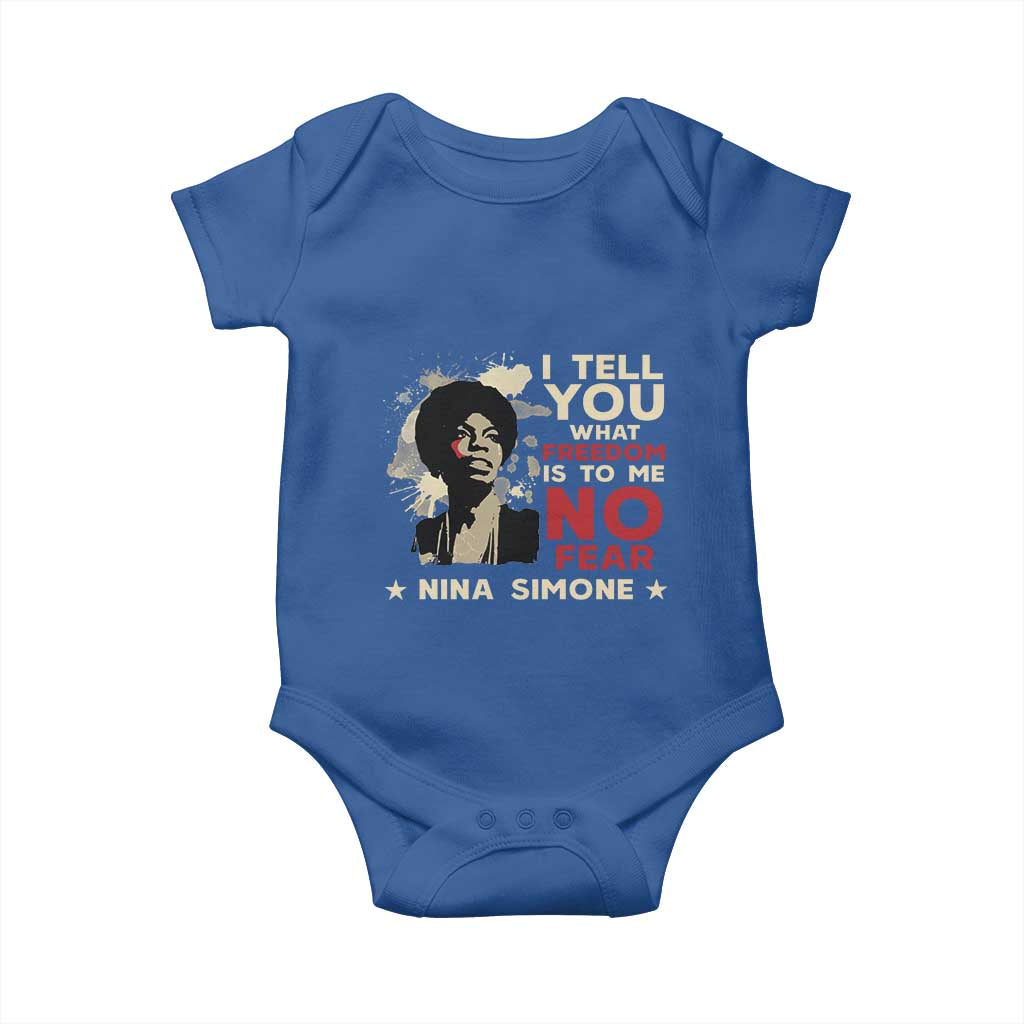 Nina Simone Baby Onesie I Tell You What Freedom Is To Me No Fear TS09 Royal Blue Print Your Wear