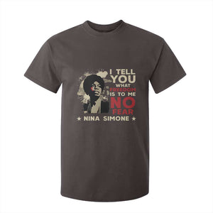 Nina Simone T Shirt For Kid I Tell You What Freedom Is To Me No Fear TS09 Dark Chocolate Print Your Wear
