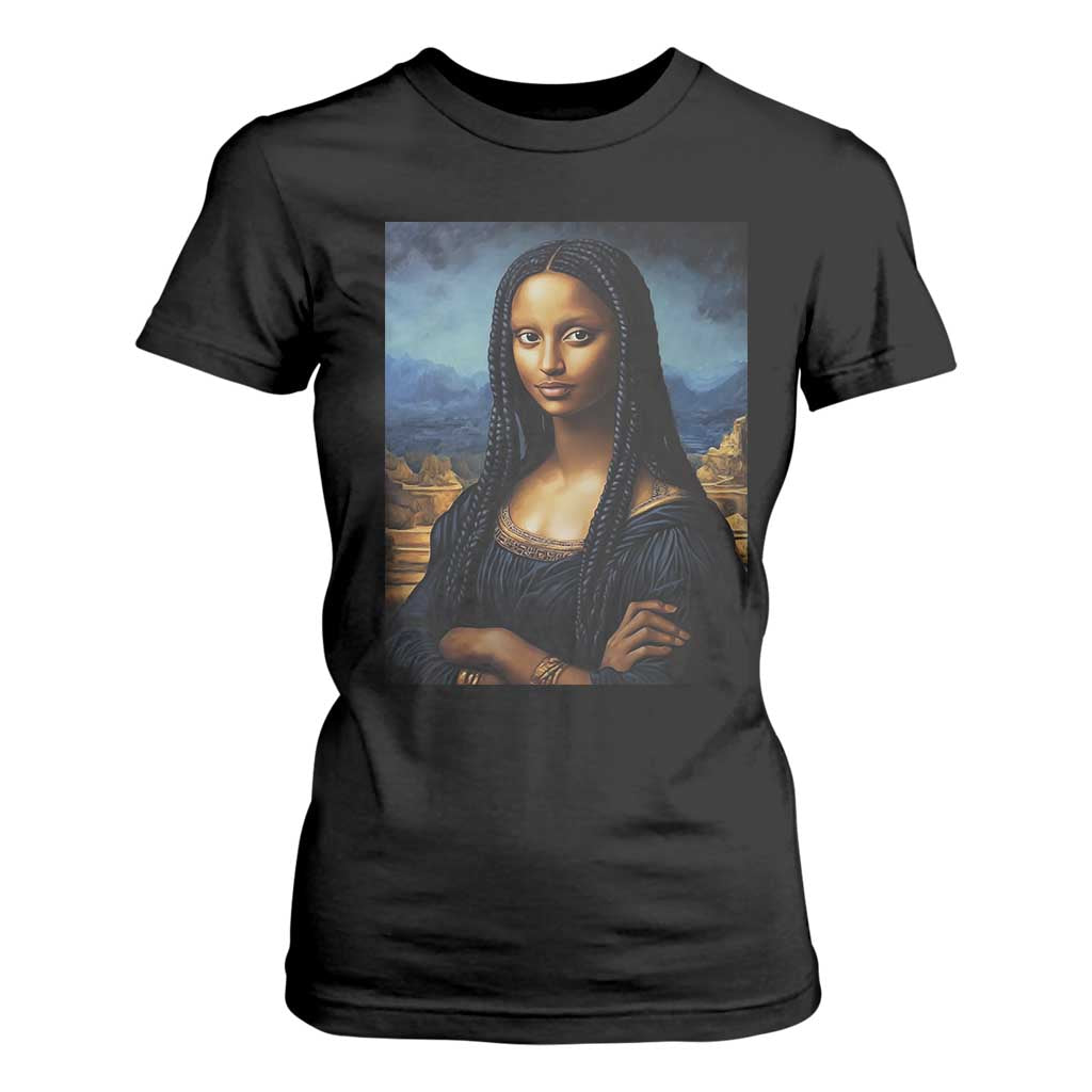 Black Women Pride T Shirt For Women Melanin Mona Lisa Afro Queen Aesthetic Black History TS09 Black Print Your Wear