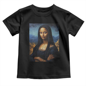 Black Women Pride Toddler T Shirt Melanin Mona Lisa Afro Queen Aesthetic Black History TS09 Black Print Your Wear