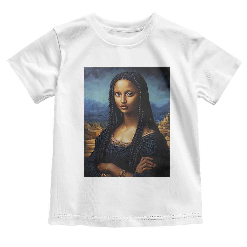 Black Women Pride Toddler T Shirt Melanin Mona Lisa Afro Queen Aesthetic Black History TS09 White Print Your Wear