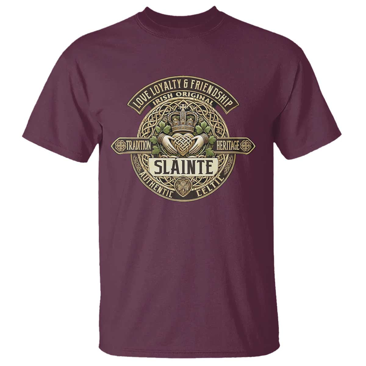 Celtic Claddagh T Shirt Slainte Love Loyalty Friendship Vintage TS09 Maroon Print Your Wear