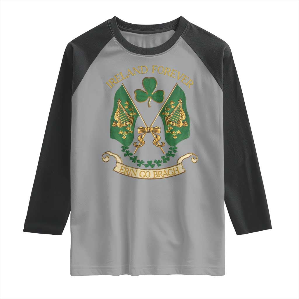 Irish Pride Raglan Shirt Eirinn Go Brach Ireland Forever TS09 Sport Gray Black Print Your Wear