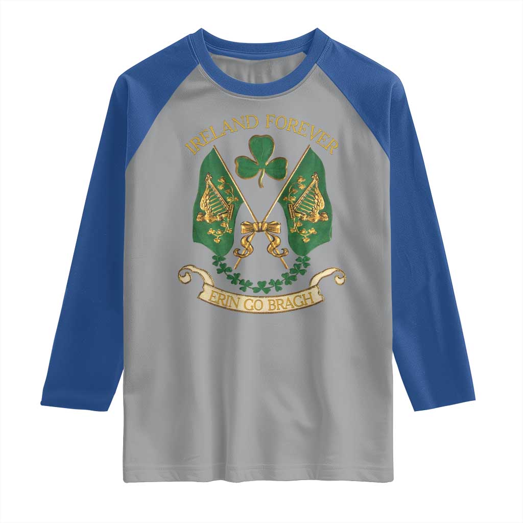 Irish Pride Raglan Shirt Eirinn Go Brach Ireland Forever TS09 Sport Gray Royal Print Your Wear