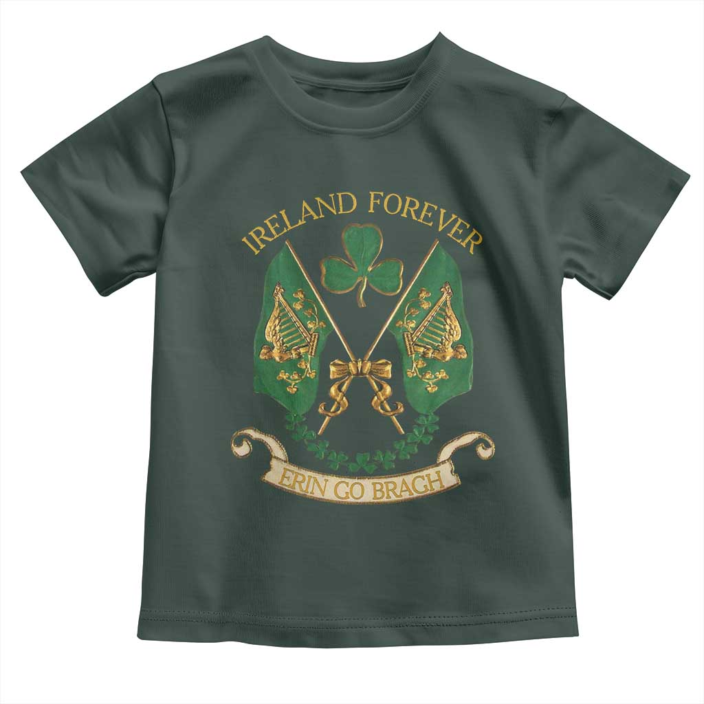 Irish Pride Toddler T Shirt Eirinn Go Brach Ireland Forever TS09 Dark Forest Green Print Your Wear