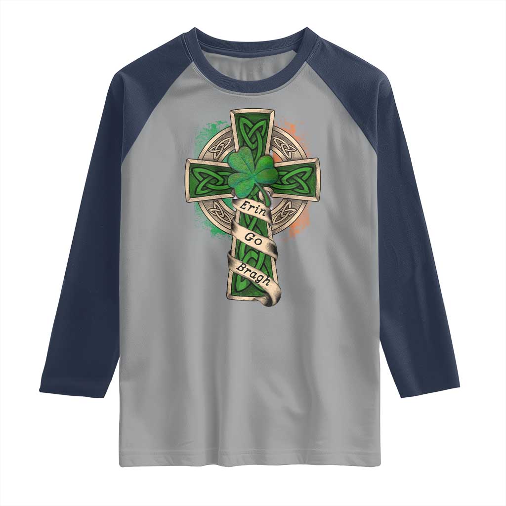 Irish Pride Raglan Shirt Eirinn Go Brach Ireland For Ever TS09 Sport Gray Navy Print Your Wear