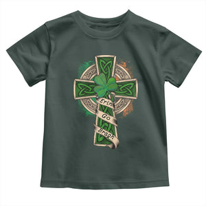Irish Pride Toddler T Shirt Eirinn Go Brach Ireland For Ever TS09 Dark Forest Green Print Your Wear