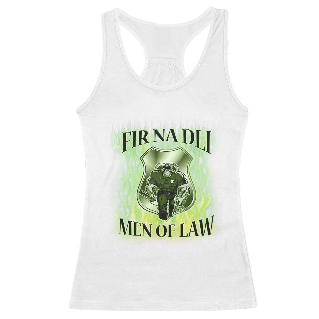 Patriotic Irish Pride Racerback Tank Top Fir Na Dli Men Of Law TS09 White Print Your Wear