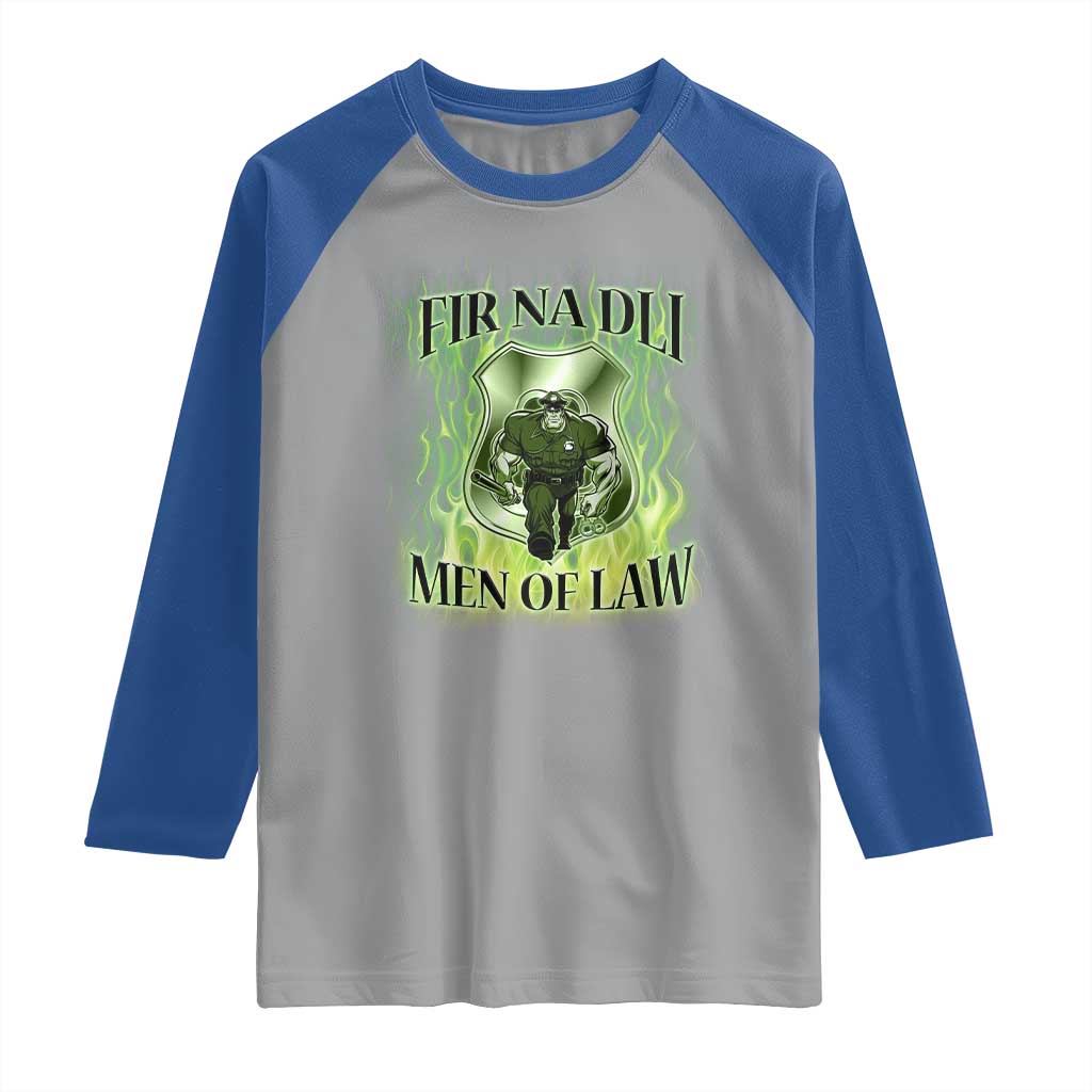 Patriotic Irish Pride Raglan Shirt Fir Na Dli Men Of Law TS09 Sport Gray Royal Print Your Wear