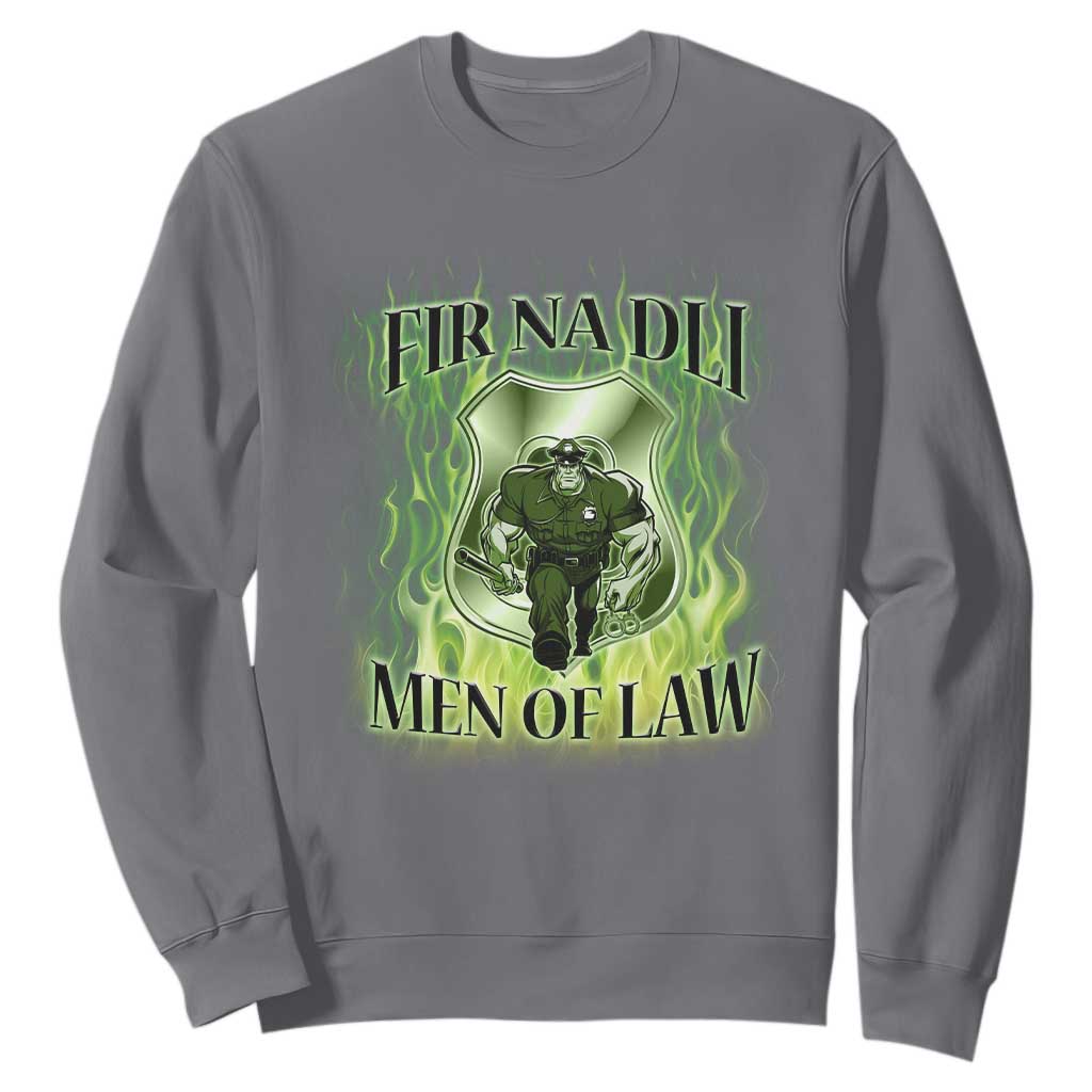 Patriotic Irish Pride Sweatshirt Fir Na Dli Men Of Law TS09 Charcoal Print Your Wear