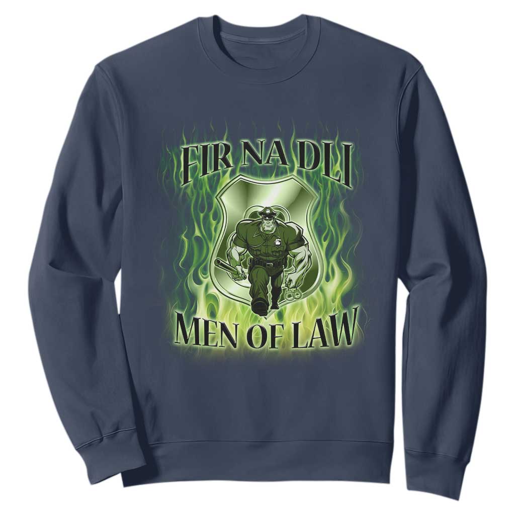 Patriotic Irish Pride Sweatshirt Fir Na Dli Men Of Law TS09 Navy Print Your Wear