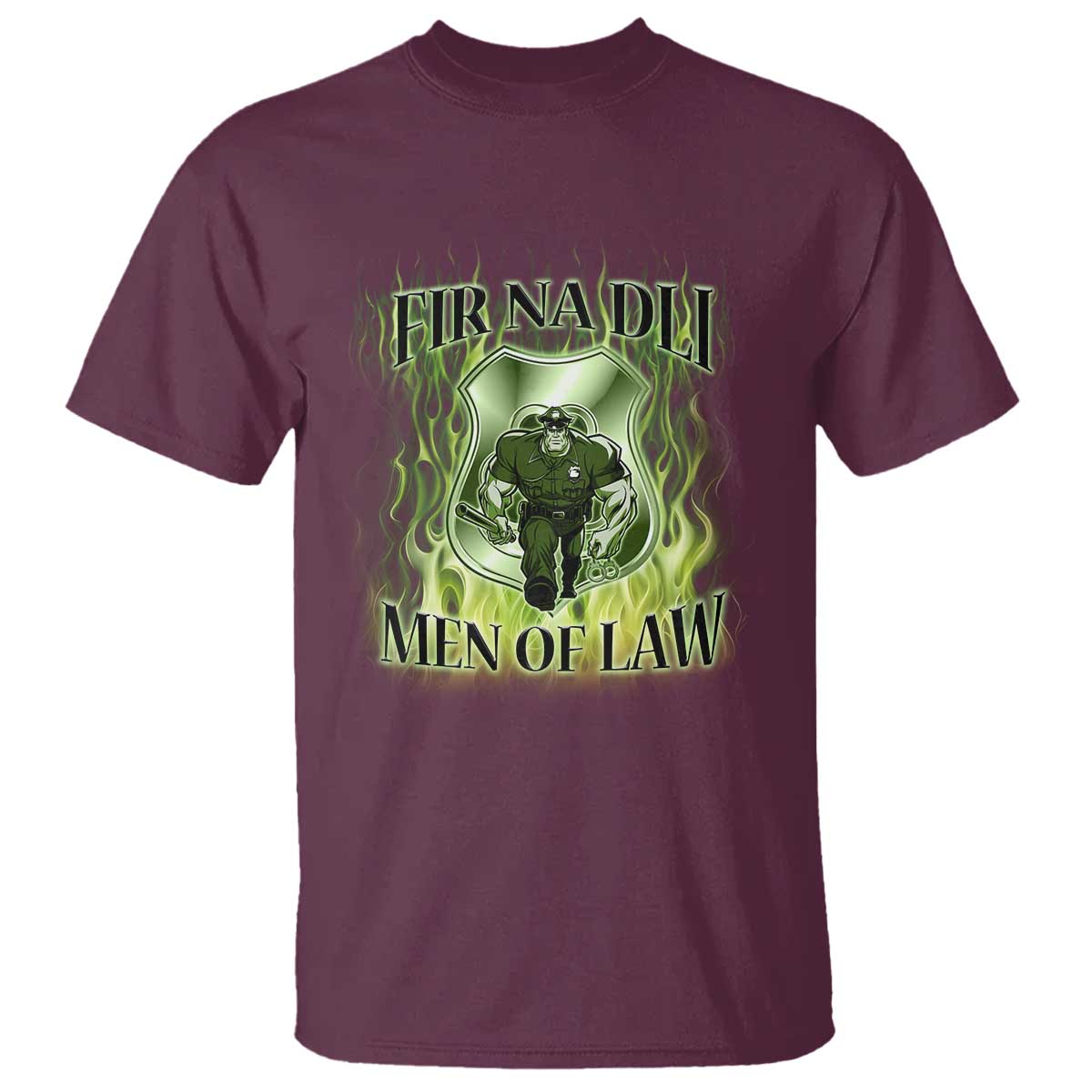 Patriotic Irish Pride T Shirt Fir Na Dli Men Of Law TS09 Maroon Print Your Wear