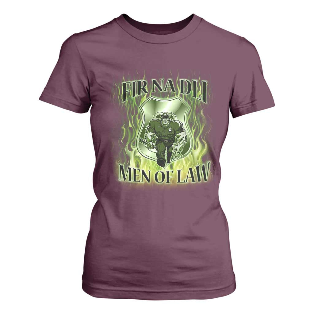 Patriotic Irish Pride T Shirt For Women Fir Na Dli Men Of Law TS09 Maroon Print Your Wear