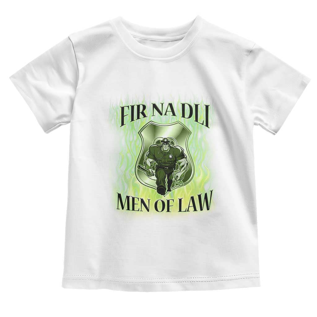 Patriotic Irish Pride Toddler T Shirt Fir Na Dli Men Of Law TS09 White Print Your Wear