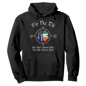Irish Pride Hoodie Fir Na Dli Men Of Law Shamrock American Irish Flag TS09 Black Print Your Wear